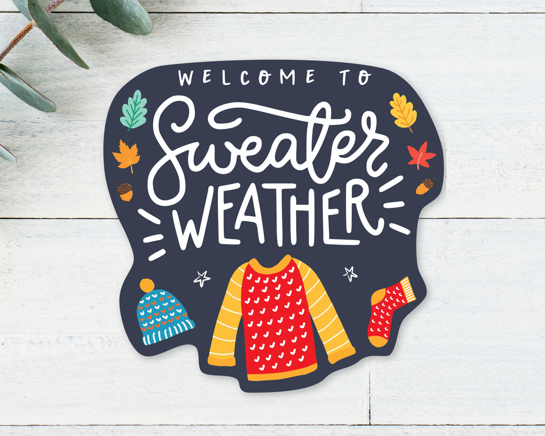 Sticker: Welcome to Sweater Weather